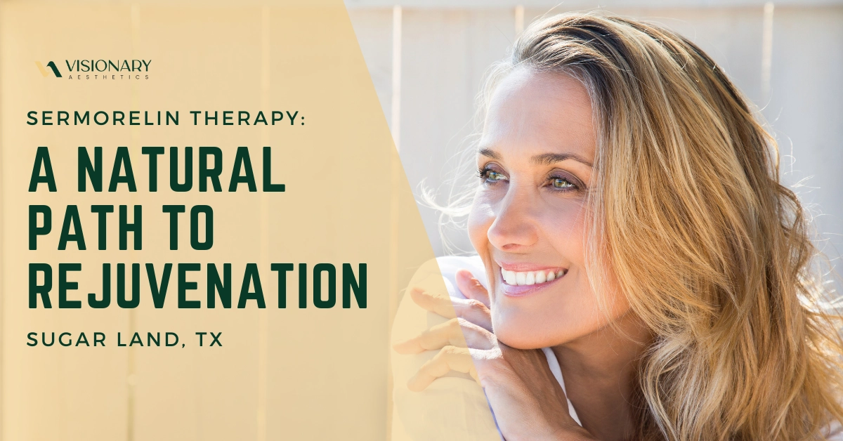 Sermorelin Therapy in Sugar Land: A Natural Path to Rejuvenation